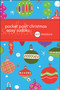 Pocket Posh Christmas Easy Sudoku (100 Puzzles) (Miniature Edition) by The Puzzle Society, 9780740799570