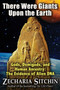 There Were Giants Upon the Earth (Gods, Demigods, and Human Ancestry: The Evidence of Alien DNA) - 9781591431947 by Zecharia Sitchin, 9781591431947