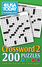 USA TODAY Crossword 2 (200 Puzzles from The Nations No. 1 Newspaper) by USA TODAY, 9781449403133
