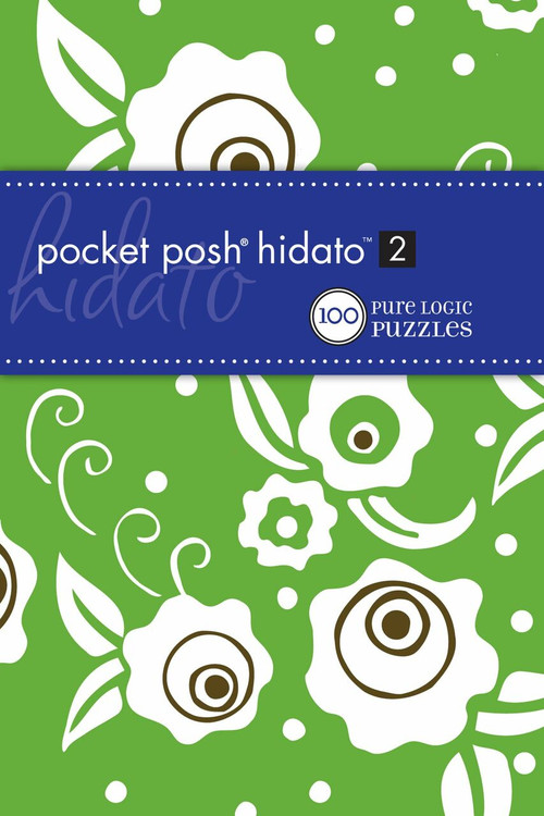 Pocket Posh Hidato 2 (100 Pure Logic Puzzles) (Miniature Edition) by The Puzzle Society, 9780740797514