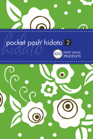 Pocket Posh Hidato 2 (100 Pure Logic Puzzles) by The Puzzle Society, 9780740797514