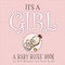 It's A Girl (A Baby Blues Book) by Rick Kirkman, Jerry Scott, 9780740791673