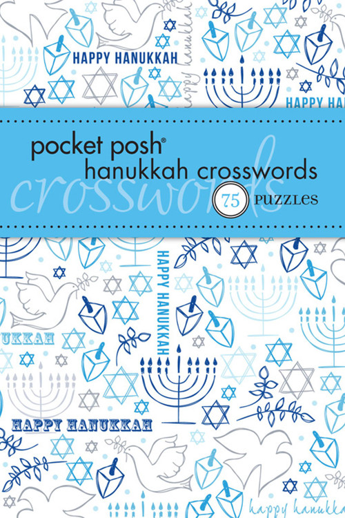 Pocket Posh Hanukkah Crosswords (75 Puzzles) by The Puzzle Society, 9781449408688
