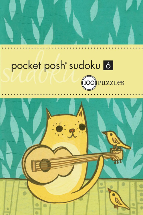 Pocket Posh Sudoku 6 (100 Puzzles) (Miniature Edition) by The Puzzle Society, 9780740797866
