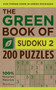 The Green Book of Sudoku 2 (200 Puzzles) by The Puzzle Society, 9780740791161
