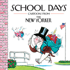 School Days (Cartoons from the New Yorker) by Robert Mankoff, The New Yorker, 9780740792021