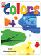 Colors (A Silly Slider Book) by Accord Publishing, 9781449408312