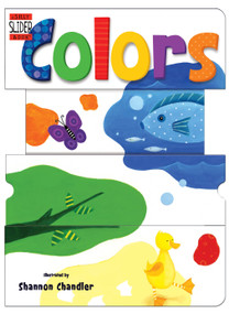 Colors (A Silly Slider Book) by Accord Publishing, 9781449408312