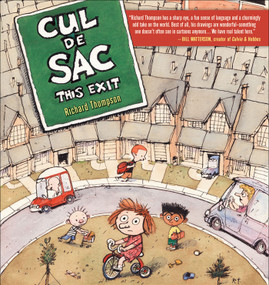 Cul De Sac (This Exit) by Richard Thompson, 9780740776519