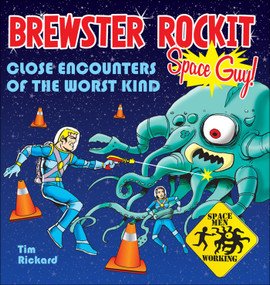 Brewster Rockit: Space Guy! by Tim Rickard, 9780740767326