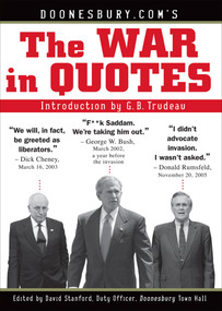 Doonesbury.com's The War in Quotes by G. B. Trudeau, 9780740772313