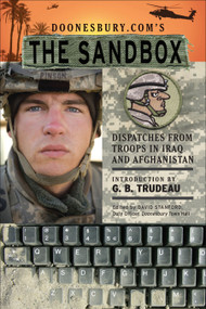 Doonesbury.com's The Sandbox (Dispatches from Troops in Iraq and Afghanistan) by G. B. Trudeau, 9780740769450