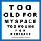 Too Old for MySpace, Too Young for Medicare by Joey Green, Alan Corcoran, 9780740771088
