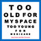 Too Old for MySpace, Too Young for Medicare by Joey Green, Alan Corcoran, 9780740771088