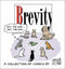 Brevity (A Collection of Comics by Guy and Rodd) by Guy Endore-Kaiser, Rodd Perry, 9780740760426