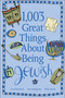 1,003 Great Things About Being Jewish (Miniature Edition) by Lisa Birnbach, Ann Hodgman, Polly Stone, 9780740755293