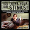 You Think Your Job Stinks! by Patrick Regan, 9780740757228