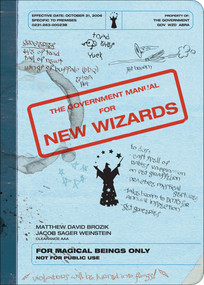 The Government Manual for New Wizards by Matthew David Brozik, Jacob Sager Weinstein, 9780740757327