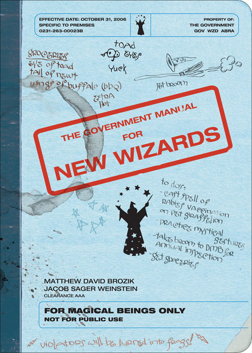 The Government Manual for New Wizards by Matthew David Brozik, Jacob Sager Weinstein, 9780740757327