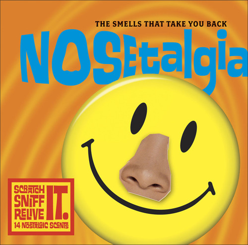 Nosetalgia (The Smells That Take You Back) by Michael Gitter, Sylvie Vaccari, Carol Bobolts, 9780740751325