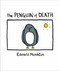 The Penguin of Death by Edward Monkton, 9780740773839
