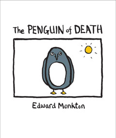 The Penguin of Death by Edward Monkton, 9780740773839