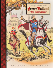 Prince Valiant (Far From Camelot) by Gary Gianni, Mark Schultz, 9780740777370