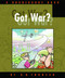 Got War? (A Doonesbury Book) (Miniature Edition) by G. B. Trudeau, 9780740738173