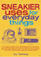 Sneakier Uses for Everyday Things by Cy Tymony, 9780740754968