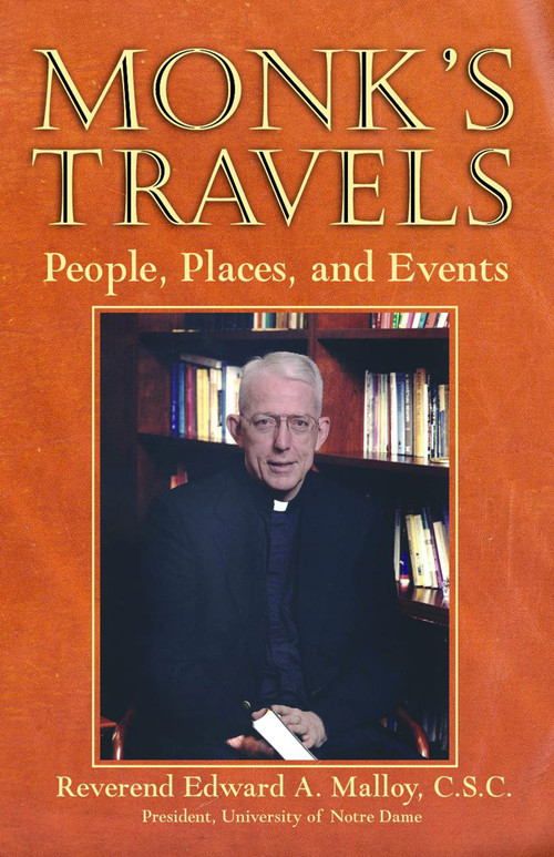 Monk's Travels (People, Places, and Events) by Edward A. Malloy, 9780740747069