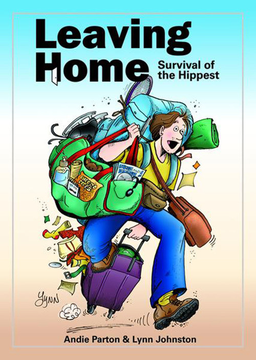 Leaving Home (Survival of the Hippest) by Lynn Johnston, Andie Parton, 9780740733031