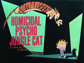 Homicidal Psycho Jungle Cat (A Calvin and Hobbes Collection) by Bill Watterson, 9780836217698