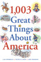 1,003 Great Things About America (Miniature Edition) by Lisa Birnbach, Ann Hodgman, Patricia Marx, 9780740729492