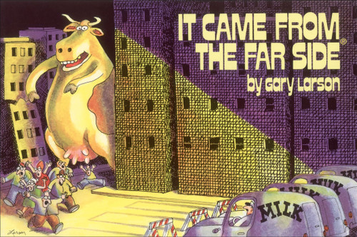 It Came From The Far Side® by Gary Larson, 9780836220735