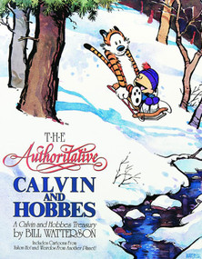 The Authoritative Calvin and Hobbes (A Calvin And Hobbes Treasury) by Bill Watterson, 9780836218220