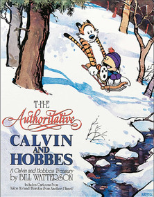 The Authoritative Calvin and Hobbes (A Calvin And Hobbes Treasury) by Bill Watterson, 9780836218220