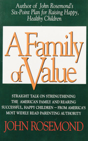 A Family of Value by John Rosemond, 9780836205053