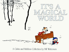 It's a Magical World (A Calvin and Hobbes Collection) by Bill Watterson, 9780836221367