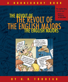 The Revolt of the English Majors (A Doonesbury Book) by G. B. Trudeau, 9780740718472