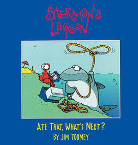 Sherman's Lagoon (Ate That, What's Next?) by Jim Toomey, 9780836236606
