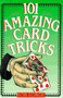 101 Amazing Card Tricks by Bob Longe, 9780806903422