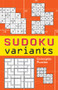 Sudoku Variants by Conceptis Puzzles, 9781402741111
