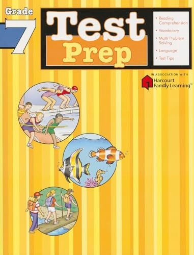 Test Prep: Grade 7 (Flash Kids Harcourt Family Learning) by Flash Kids Editors, 9781411404038