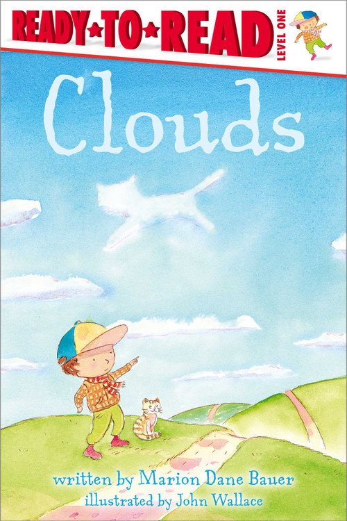 Clouds (Ready-to-Read Level 1) - 9780689854415 by Marion  Dane Bauer, John Wallace, 9780689854415