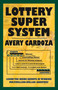 Lottery Super System by Avery Cardoza, 9781580423243