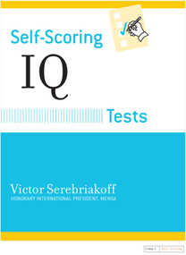 Self-Scoring IQ Tests by Victor Serebriakoff, 9780760701645