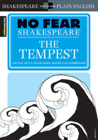 The Tempest (No Fear Shakespeare Side-by-Side Plain English) by William Shakespeare, SparkNotes, 9781586638498