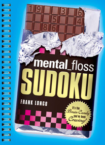 mental_floss Sudoku (It's the Brain Candy You've Been Craving!) by Frank Longo, 9781402789397