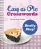Easy as Pie Crosswords: Really Easy! (72 Relaxing Puzzles) by Stanley Newman, 9781402797439