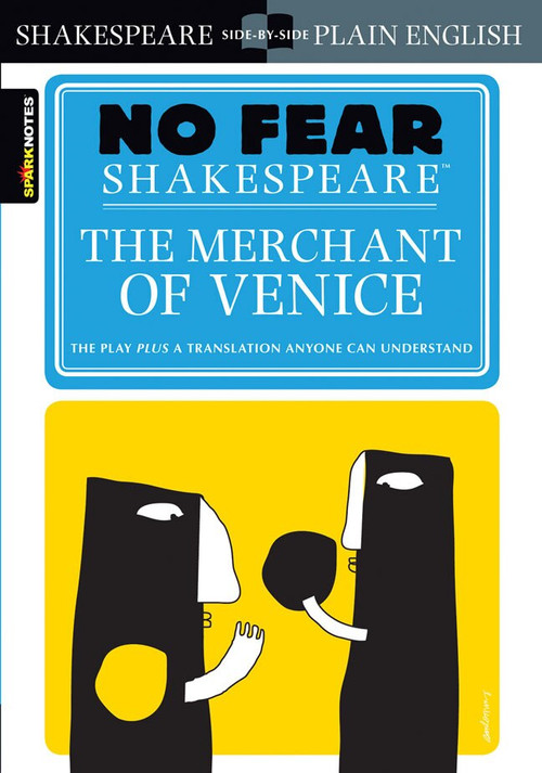 The Merchant of Venice (No Fear Shakespeare) by SparkNotes, 9781586638504